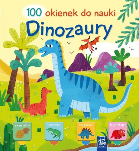  100 okienek do nauki. Dinozaury