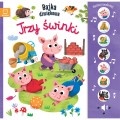 Trzy świnki. Naciśnij i posłuchaj! Bajka dźwiękowa