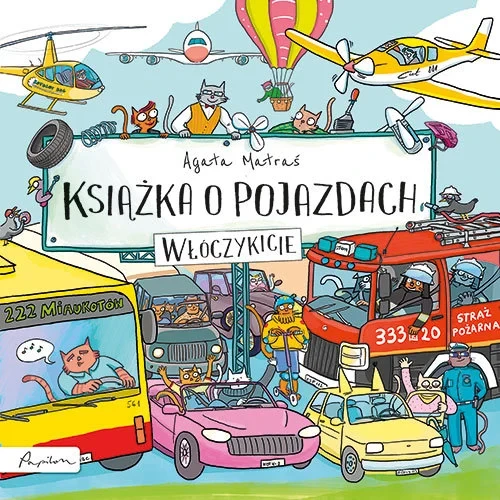 Włóczykicie. Książka o pojazdach