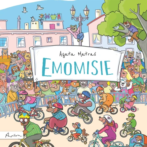 Emomisie. Książka o emocjach