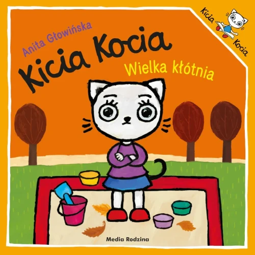 Kicia Kocia. Wielka kłótnia