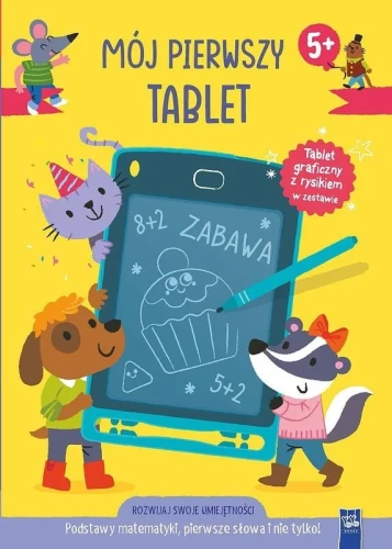 Mój pierwszy tablet. Podstawy matemetyki, pierwsze słowa i nie tylko. 5+