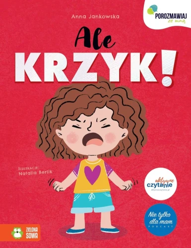 Ale krzyk! Porozmawiaj ze mną