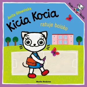 Kicia Kocia ratuje boisko