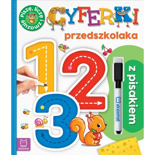 1, 2, 3. Cyferki przedszkolaka z pisakiem. Piszę, liczę i zmazuję