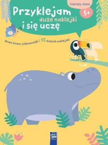 Przyklejam duże naklejki i się uczę. Zwierzęta