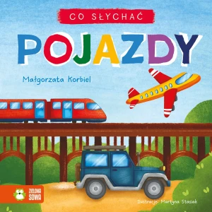 Co słychać. Pojazdy
