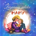 Żegnamy mleko mamy
