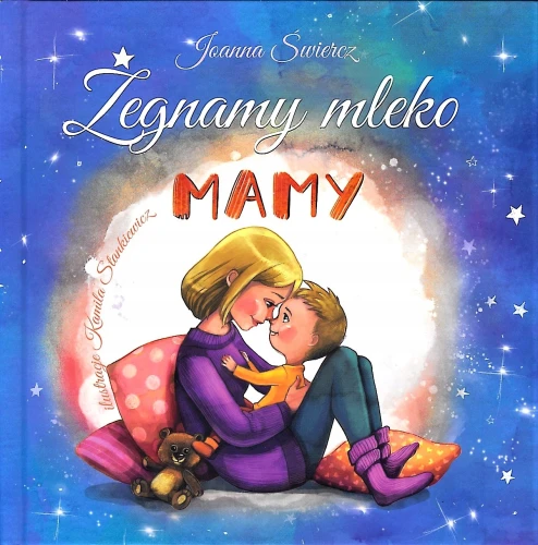 Żegnamy mleko mamy