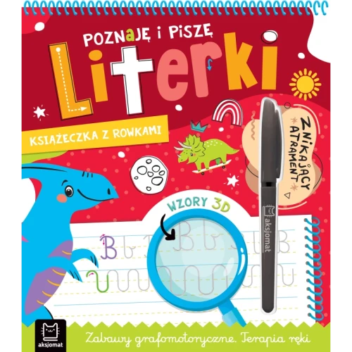 Poznaję i piszę literki. Książeczka z rowkami. Znikający atrament