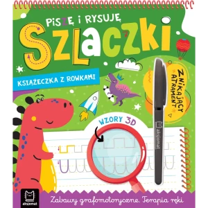 Piszę i rysuję szlaczki. Książeczka z rowkami. Znikający atrament