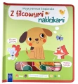 Moja pierwsza książeczka z filcowymi naklejkami. Zwierzęta wokół nas