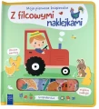 Moja pierwsza książeczka z filcowymi naklejkami. Gospodarstwo