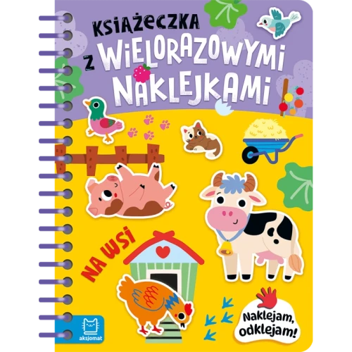 Książeczka z wielorazowymi naklejkami. Na wsi